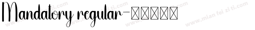 Mandatory regular字体转换